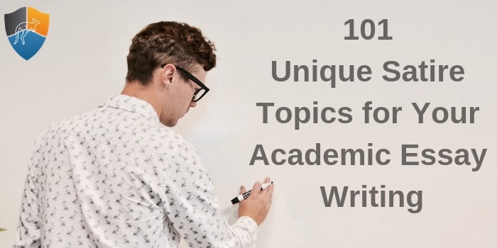 Satire Topics for Your Academic Essay Writing